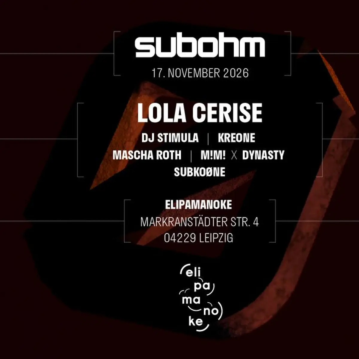 Flyer: SUBØHM x eli pres. Lola Cerise