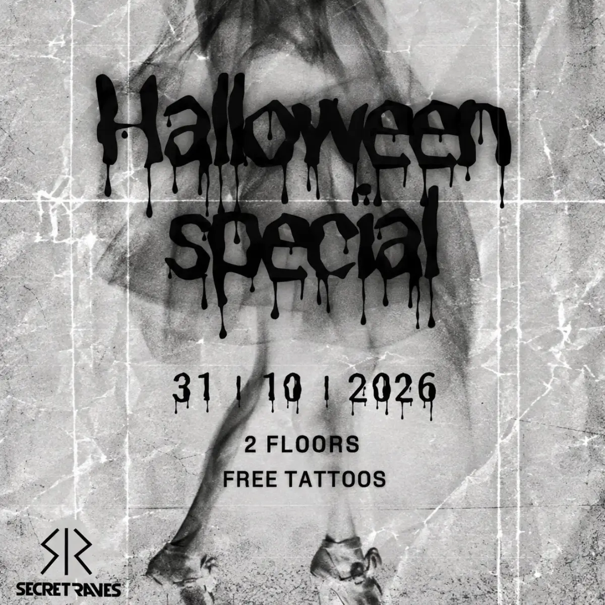 Flyer: SECRETRAVES // HALLOWEEN SPECIAL // 2 FLOORS + CHILL AREA
