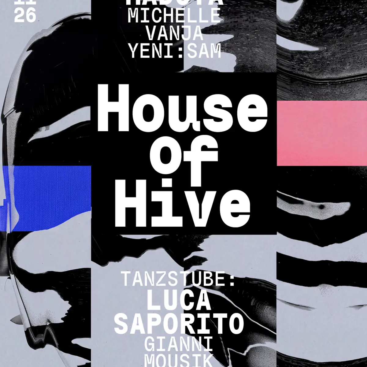 Flyer: House of Hive