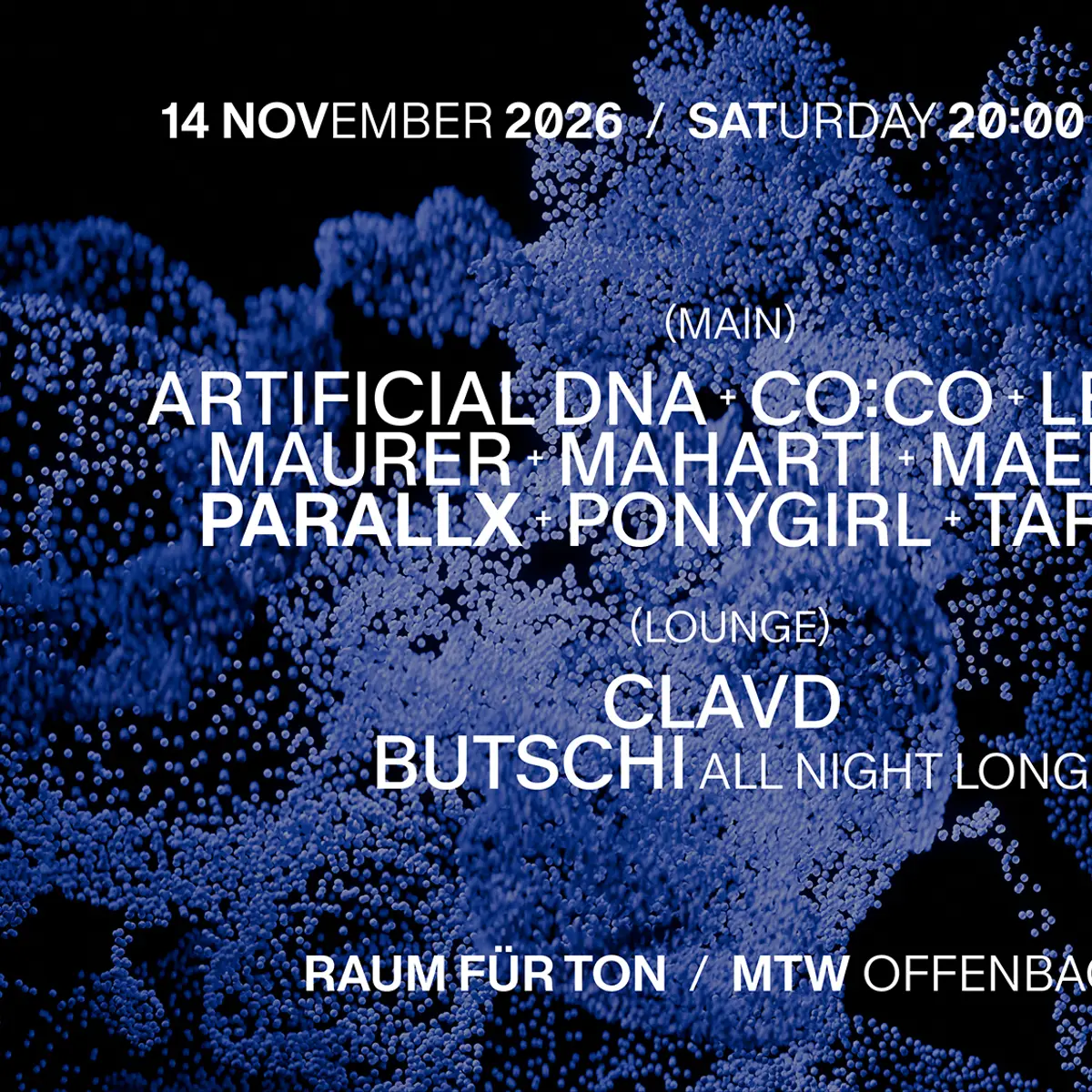 Flyer: Raum für Ton Klubnacht: Parallx, Artificial DNA, co:co, MAURER, Maeksll, Butschi u.v.m
