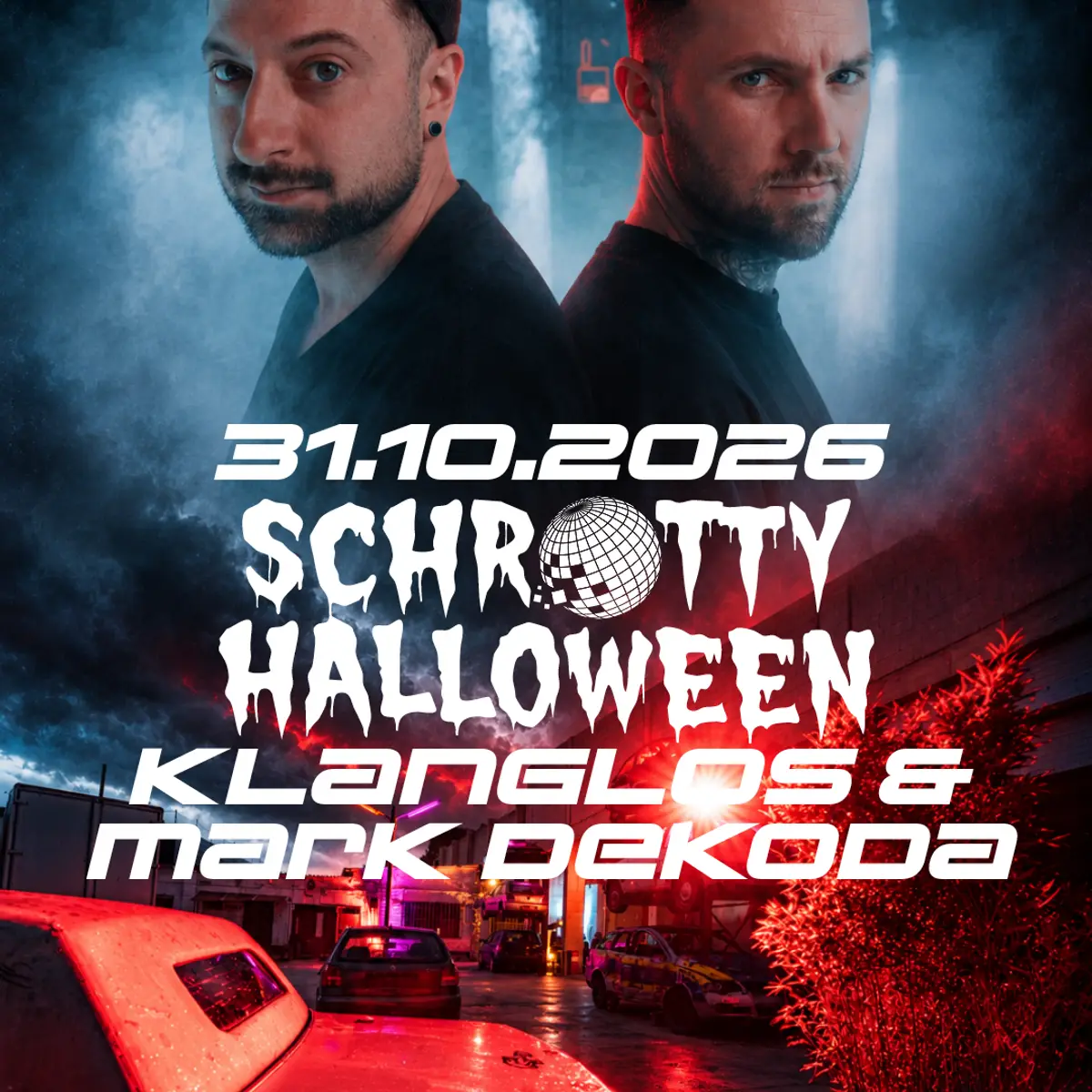 Flyer: Schrotty Halloween mit Klanglos & Mark Dekoda