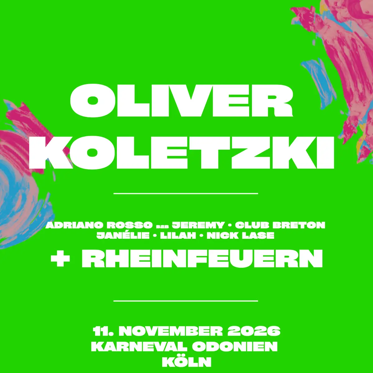 Flyer: 18h Outdoor&Indoor Rave I Oliver Koletzki, Rheinfeuern uvm