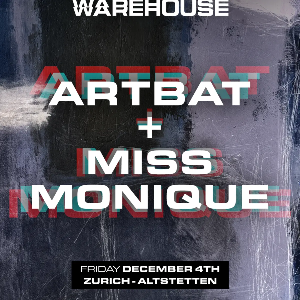 Flyer: Warehouse pres. ArTBAt & Miss Monique