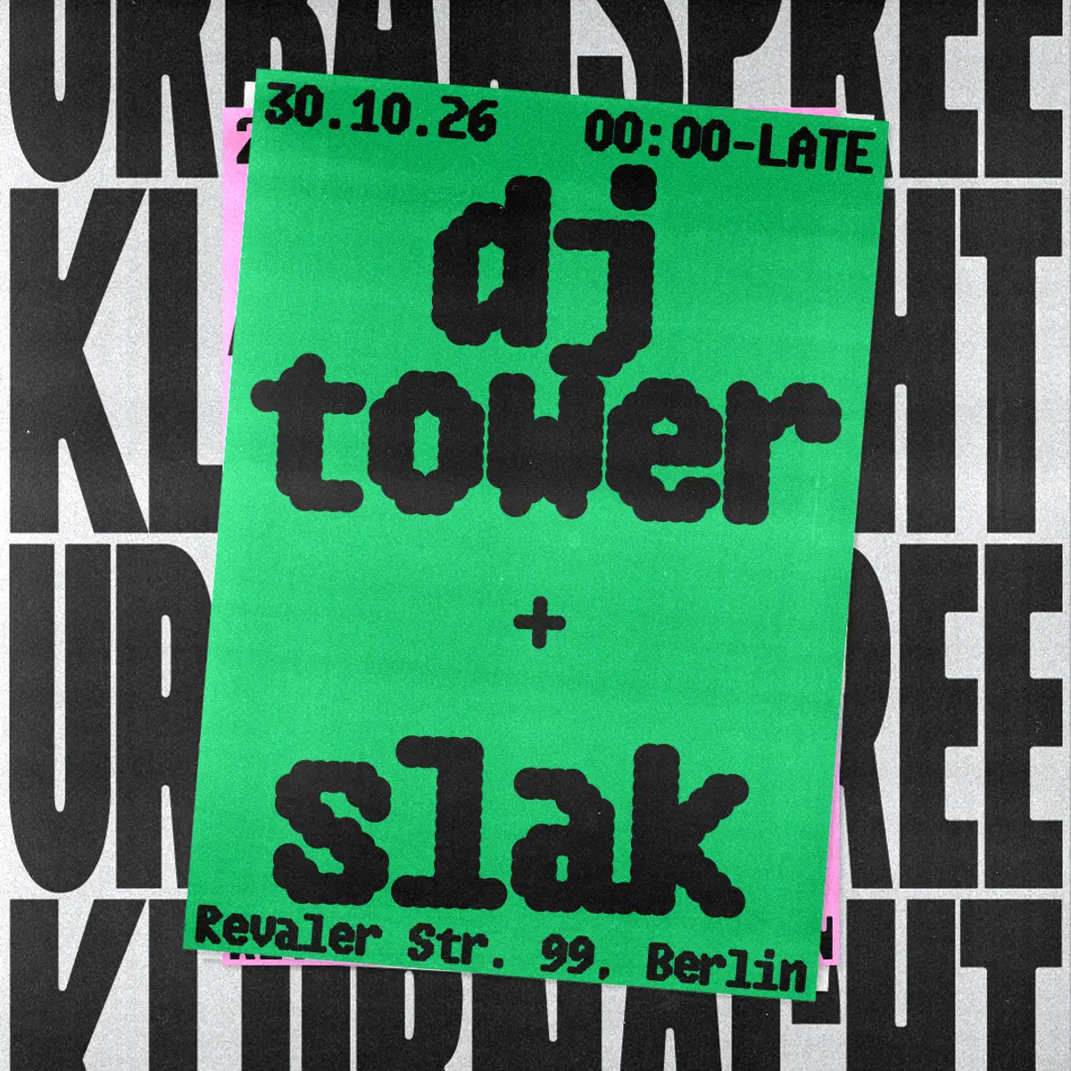 Flyer: Urban Spree KLUBNACHT (Dj Tower, Slak)